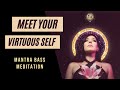 Meet Your Virtuous Self | Warrior of Light | Stoic Meditation | SHIVARASA