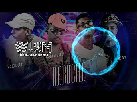 MC REINO - BARCA NA BATIDA - MC DAVI - MC DON JUAN - DEBOCHE - REMIX BREGA FUNK
