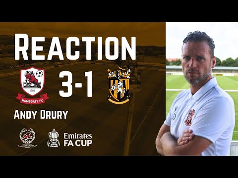 Reaction | Andy Drury | Ramsgate FC 3-1 Folkestone Invicta | Emirates FA Cup