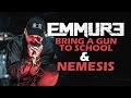 Emmure - "Bring A Gun To School" + "Nemesis ...