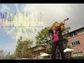 Wake Me Up (Avicii Cover) by Calvin Chu 