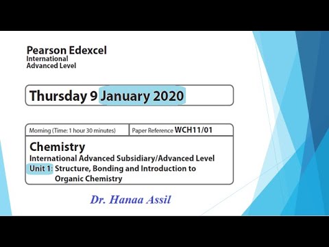 Unit 1 January 2020 -  AS Chemistry Edexcel -  Dr  Hanaa Assil