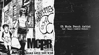 Download lagu MCPR - Muda Penuh Ambisi feat Wahyu (Sampah Pribadi) mp3 Download lagu MCPR - Muda Penuh Ambisi feat Wahyu (Sampah Pribadi) mp3