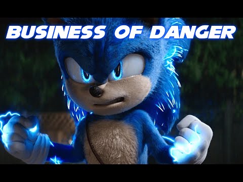 Business of Danger | Sonic Movie 2 AMV