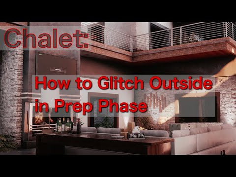 Glitch Outside In Prep Phase On Chalet (Patched) || Rainbow Six Siege
