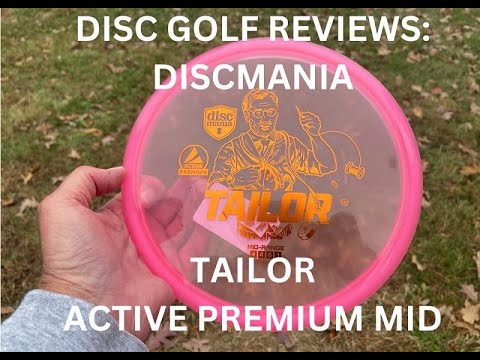 Disc Golf Reviews: Discmania Tailor Active Premium ...