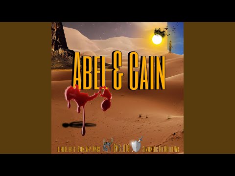 Abel & Cain (Act 1)