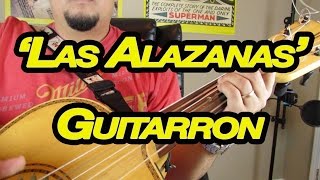 Como Tocar Guitarron 'Las Alazanas'