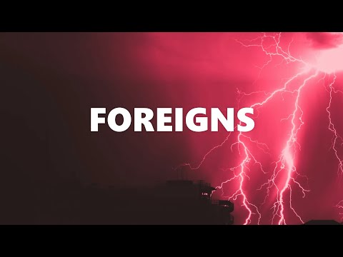 Foreigns - AP Dhillon X Gurinder Gill X Money Musik ( lyrics )