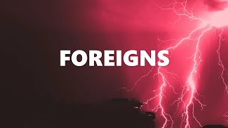 Foreigns - AP Dhillon X Gurinder Gill X Money Musi