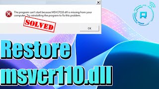 Download the video "How to Fix msvcr110.dll Missing Errors in Windows 11"