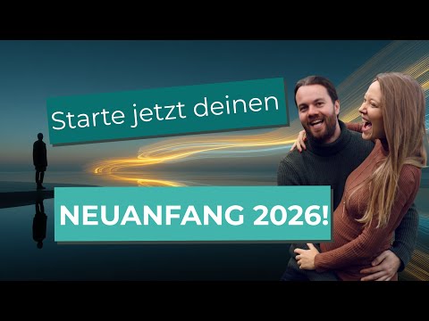 Neuanfang 2026: Finde deine Vision und lebe deine Berufung