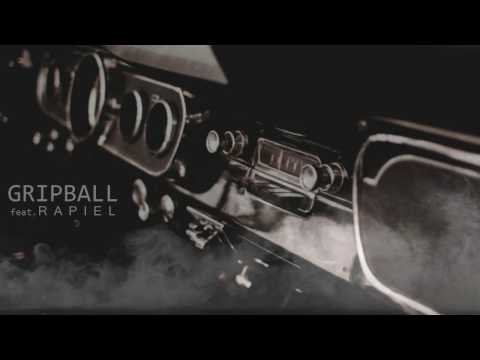 Gripball ft. Rapiel - Βάσανα