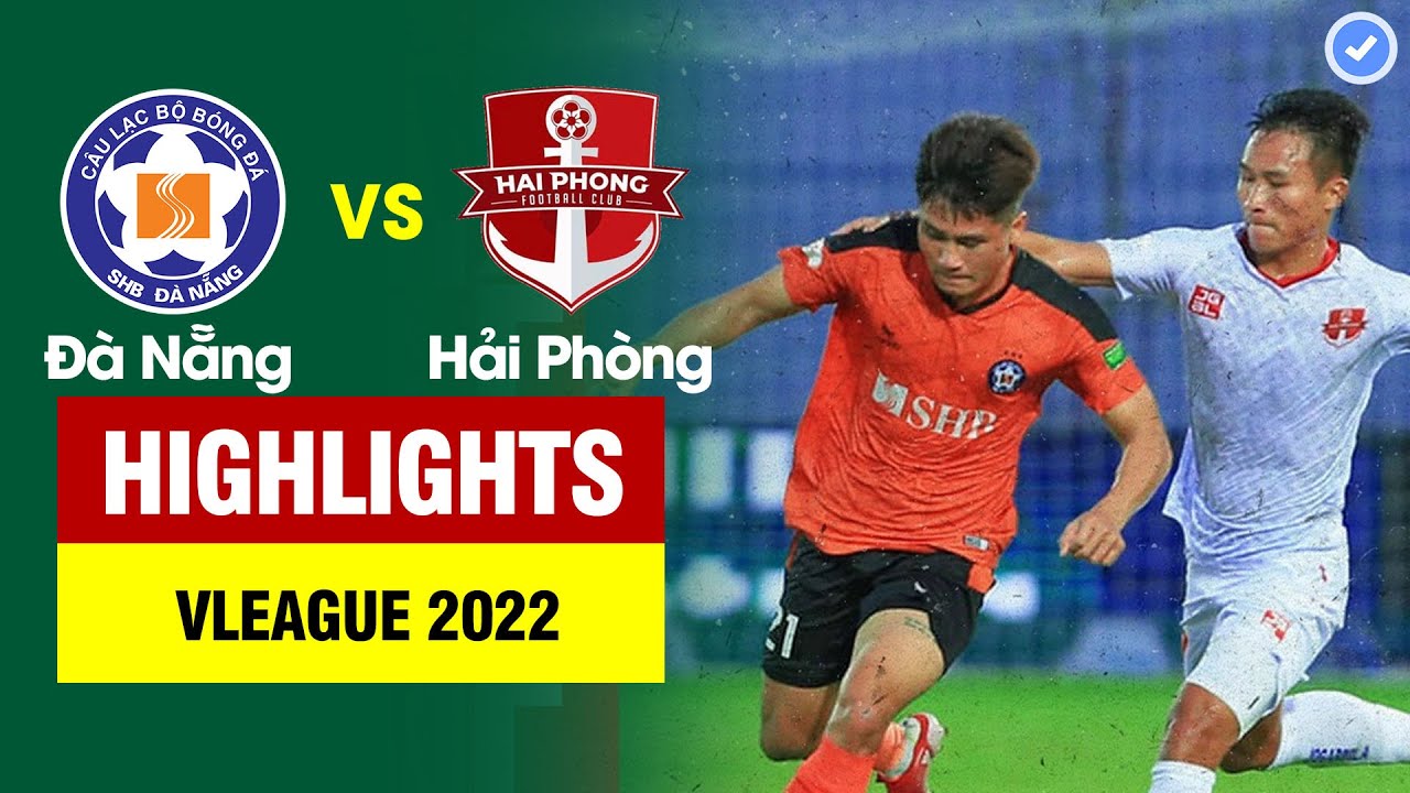 Da Nang vs Hai Phong highlights