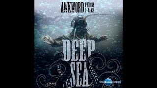 AWKWORD - Deep Sea [prod. by C-Lance]