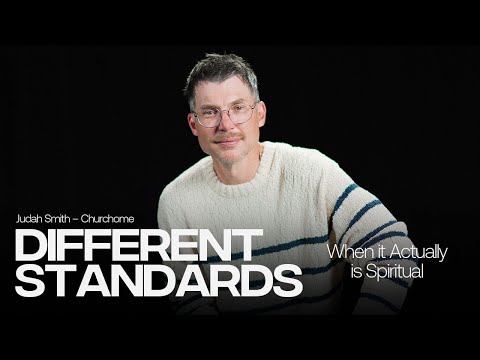When It Actually Is Spiritual | Different Standards | Judah Smith