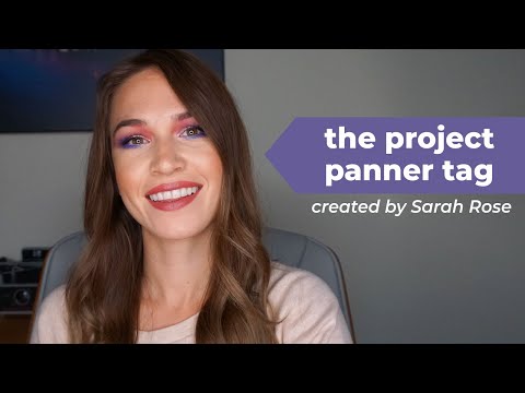 The Project Panner Tag! | morerebe
