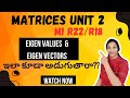 M1 R22 JNTUH Previous Year Questions M1R18 JNTUH Eigen Values In Easy Way R22M1JNTUH M1R18