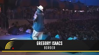 Gregory Isaacs - Border - Live Bahia Brazil