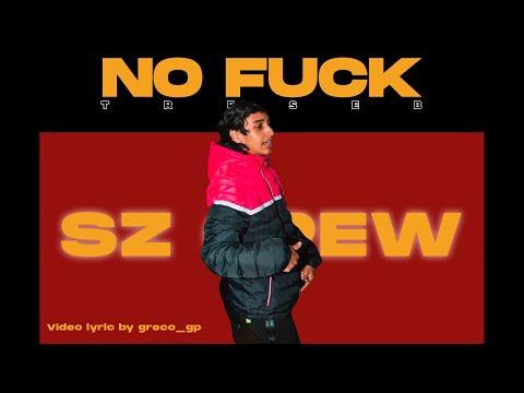 NO F*CK - TRESEB SZ