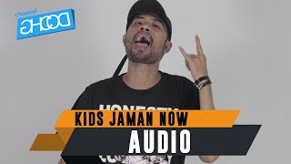Download lagu ECKO SHOW - Kids Jaman Now [Prod. by JATAN & POPOBEAT] [ Audio ] mp3