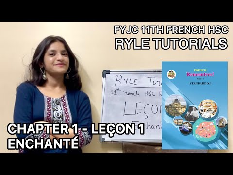 Chapter 1/Leçon 1 - FYJC 11th French | HSC Maharashtra Board | Recontres! | Ryle Tutorials