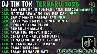 Download lagu DJ TIKTOK TERBARU 2026 - BAK SERUMPUN SUMPAH JANJI BERDUA - SIAPA YANG MEREBUT SERI CINTA VIRAL !!  mp3