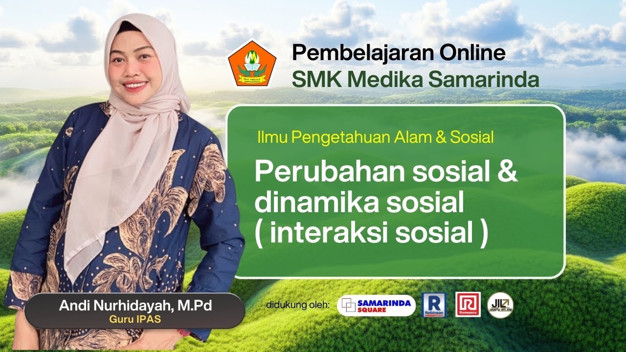 PEMBELAJARAN ONLINE-SMK MEDIKA-RAMAYANA SMD SQUARE : BERSAMA ANDI NURHIDAYAH, S.Pd., M.PD., Gr.