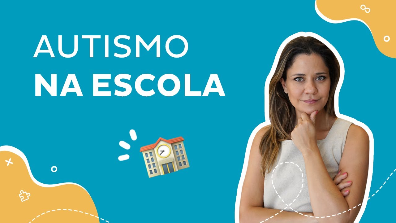 Escola: vamos conversar sobre alunos autistas?