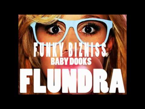 Funky Bizniss feat. Baby Dooks - FLUNDRA (Crolywood2007)