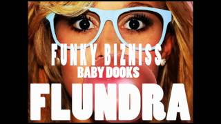 Funky Bizniss feat. Baby Dooks - FLUNDRA (Crolywood2007)