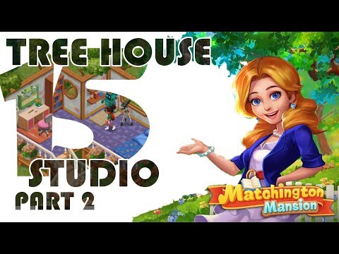 MATCHINGTON MANSION - TREE HOUSE - STUDIO PART 2 (#15)
