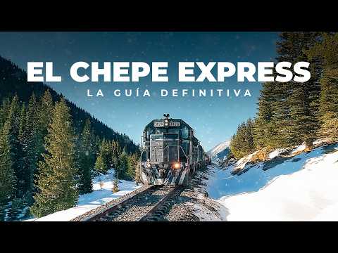 EL CHEPE EXPRESS : La Guía Definitiva (Itinerario, Costos, hospedaje, Comida)