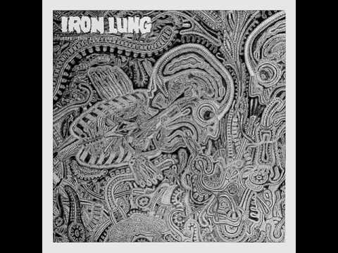 Iron Lung - Life. Iron Lung. Death. [2016] RM, TP