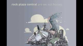Rock Plaza Central - How Shall I To Heaven Aspire?