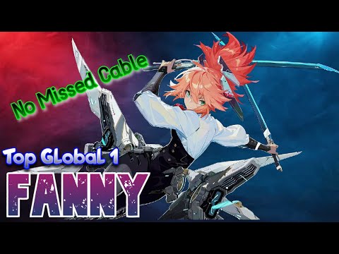 No Missed Cable - Fanny Top 1 Global by odysséus  - Mobile Legends Voice Japanese