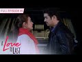 ENG SUBS Full Episode 45 A Love To Last