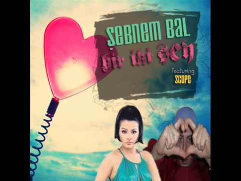 Şebnem Bal - Bir İki Şey (feat. Scope Piskopos) [REMİX]