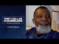 CONVERSATIONS WITH GOD THROUGH ELLIOTT JACKSON | EPISODE THEY CALL US CHANNELERS