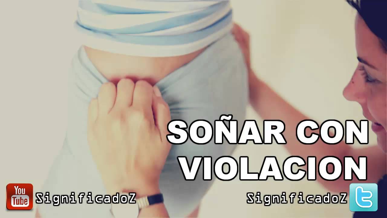 Significado de Soñar con Violación