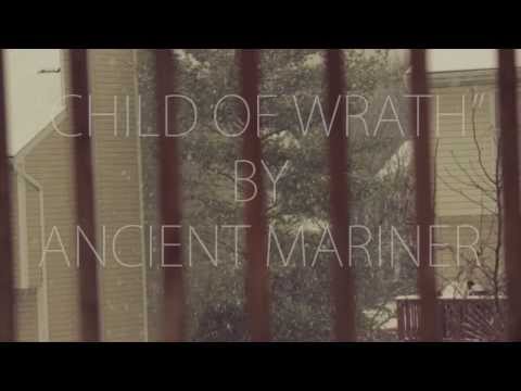 Ancient Mariner- Child Of Wrath