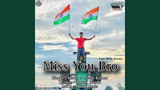 Miss You Bro (feat. Nishu Deswal)