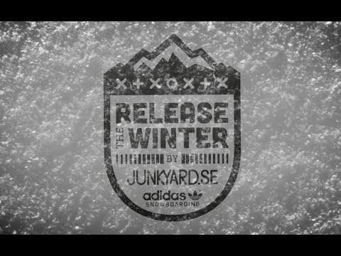 Release the Winter by Junkyard x Adidas Snowboarding
