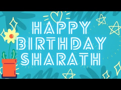 happy birthday Sharath