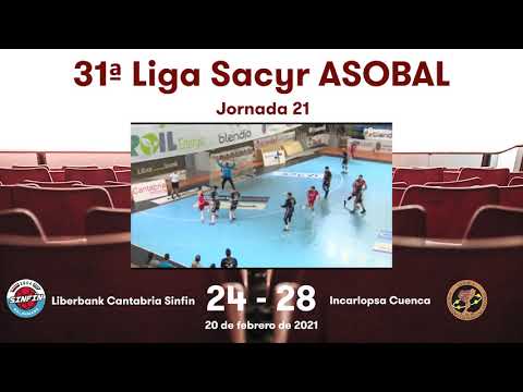31ª Liga Sacyr ASOBAL J21: Liberbank Cantabria Sinfín - Incorlapsa Cuenca 24-28