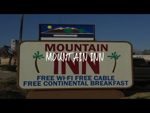 Mountain Inn Review - Ontario , United States of America