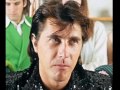Bryan Ferry "That's How Strong My Love Is"