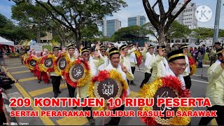 209 KONTINJEN 10 RIBU PESERTA SERTAI PERARAKAN MAULIDUR RASUL DI SARAWAK 2025