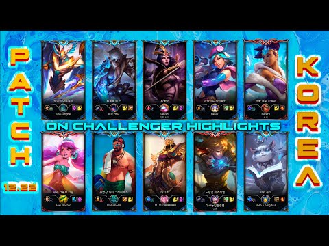 KOREA Challenger Match #615 Highlights Patch 12.22