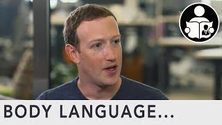 Body Language: Mark Zuckerberg “I’m really sorry that this happened”